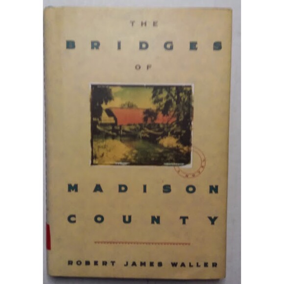 Bridges of Madison County By Robert James Waller Hard Cover 1st edition 1992 - Picture 2 of 7